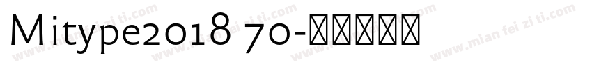 Mitype2018 70字体转换